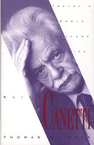 Imagen de archivo de Elias Canetti a la venta por Better World Books: West