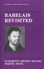 Stock image for Rabelais Revisited (Twayne's World Author Series) for sale by Anybook.com