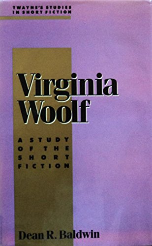 9780805783148: Virginia Woolf (No 6) (Twayne's Studies in Short Fiction: A Study of the Short Fiction)