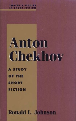 Beispielbild fr Anton Chekhov : A Study of the Short Fiction zum Verkauf von Better World Books