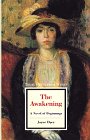 Beispielbild fr The Awakening: A Novel of Beginnings zum Verkauf von ThriftBooks-Atlanta
