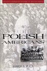 Imagen de archivo de The Polish Americans a la venta por Better World Books: West