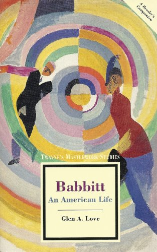Stock image for Babbitt: An American Life (Twayne's Masterwork Studies) for sale by WeSavings LLC