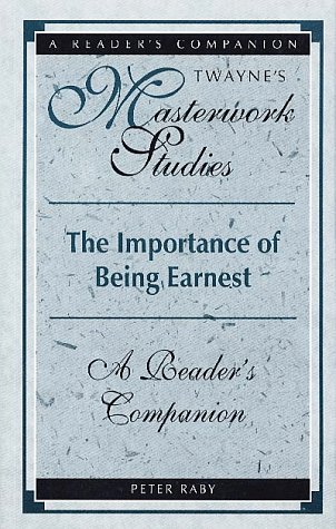 9780805785876: Importance of Being Ernest: A Reader's Companion