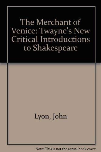 9780805787122: The Merchant of Venice (Twayne's New Critical Introductions to Shakespeare)