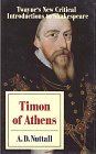 Beispielbild fr Timon of Athens: 0008 (Twayne's New Critical Introduction to Shakespeare) zum Verkauf von Anybook.com