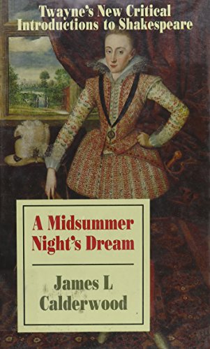 Beispielbild fr A Midsummer Night's Dream: Twayne's New Critical Introduction to Shakespeare zum Verkauf von ThriftBooks-Dallas