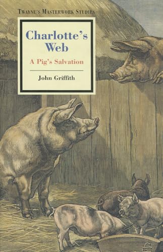 Stock image for Charlotte's Web : A Pig's Salvation for sale by Better World Books: West