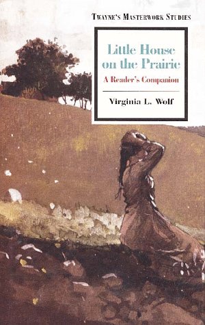 Imagen de archivo de Little House on the Prairie: A Reader's Companion a la venta por John M. Gram