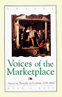 Imagen de archivo de Voices of the Marketplace : American Thought and Culture, 1830-1860 a la venta por Better World Books
