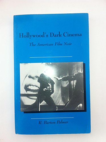 Imagen de archivo de Hollywood's Dark Cinema: The American Film Noir (Twayne's Filmmakers Series) a la venta por Jeff Stark