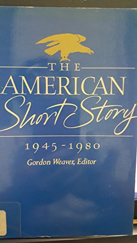 Imagen de archivo de The American Short Story 1945-1980: A Critical History a la venta por SecondSale