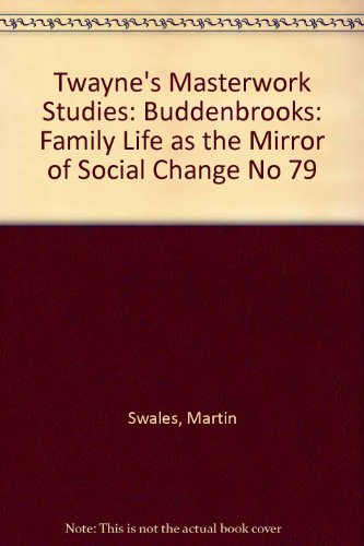 Beispielbild fr Buddenbrooks : Family Life As the Mirror of Social Change zum Verkauf von Better World Books: West