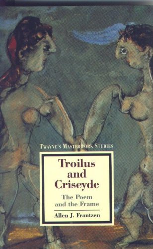 Beispielbild fr Troilus & Criseyde: The Poem & the Frame zum Verkauf von ThriftBooks-Dallas