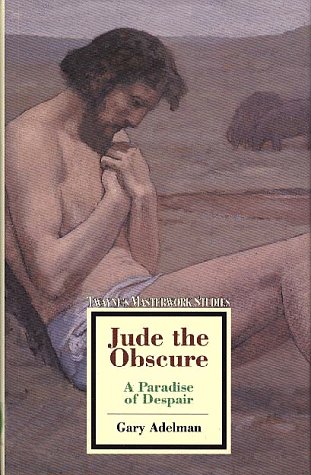 9780805794359: Jude the Obscure: A Paradise of Despair
