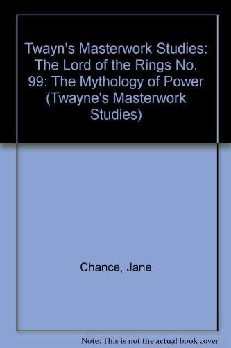 Stock image for The Lord of the Rings : The Mythology of Power for sale by Better World Books