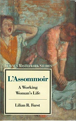 Imagen de archivo de LAssommoir: A Working Womans Life (Twaynes Masterwork Studies) a la venta por Drew