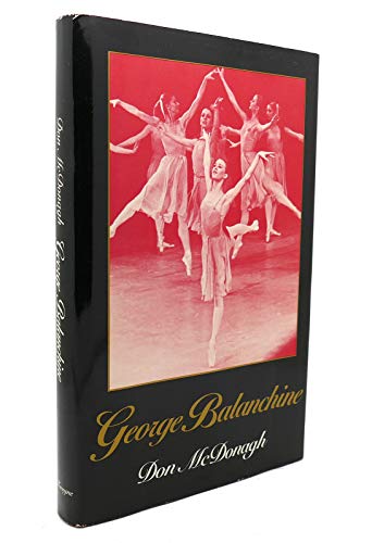 Imagen de archivo de George Balanchine a la venta por SecondSale