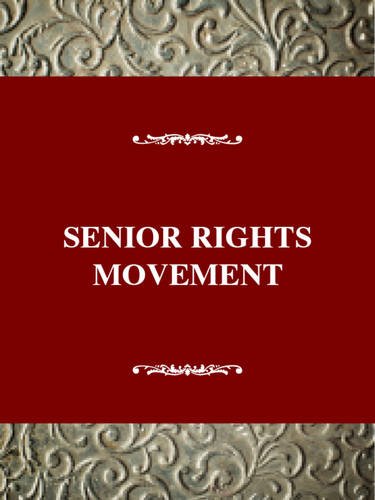 9780805797107: The Senior Rights Movement: Framing the Policy Debate in America