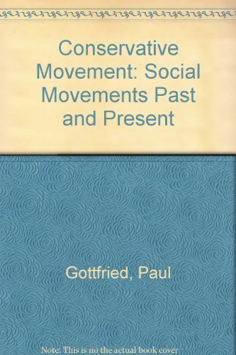 9780805797497: Conservative Movement (SOCIAL MOVEMENTS PAST AND PRESENT)