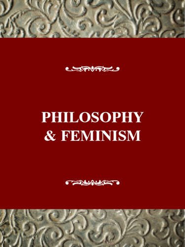 9780805797787: Philosophy and Feminism (Feminist Impact on the Arts and Sciences Series)