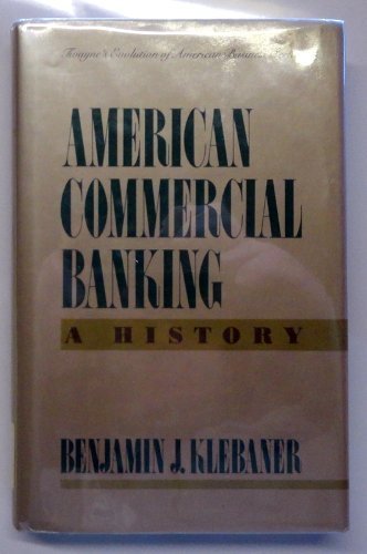 Stock image for American Commercial Banking : A History for sale by Better World Books: West