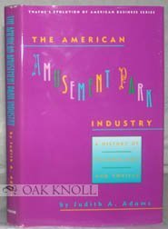 Beispielbild fr The American Amusement Park Industry: A History of Technology and Thrills (Twayne's Evolution of Modern Business Series) zum Verkauf von HPB Inc.