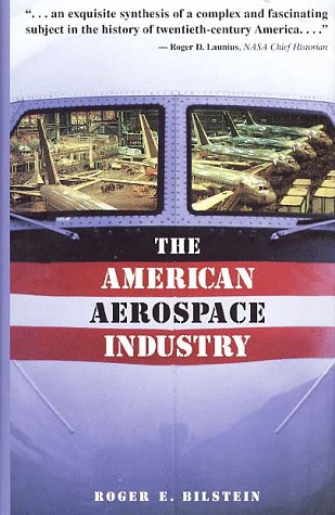 Stock image for American Aerospace Industry for sale by Better World Books