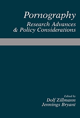 Beispielbild fr Pornography: Research Advances and Policy Considerations (Routledge Communication Series) zum Verkauf von Swan Trading Company