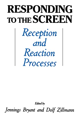 Stock image for Responding to the Screen : Reception and Reaction Processes for sale by Better World Books