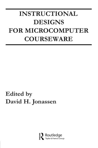 Stock image for Instructional Designs for Microcomputer Courseware for sale by Books to Die For