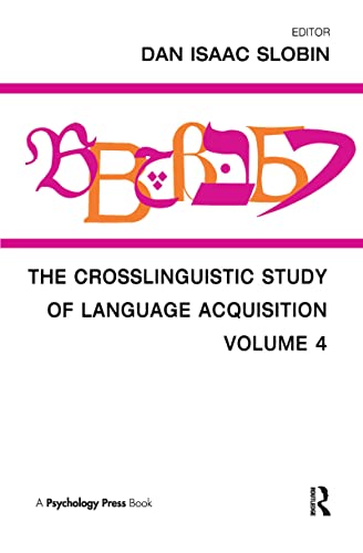 Stock image for The Crosslinguistic Study of Language Acquisition (Volume 4) for sale by Anybook.com