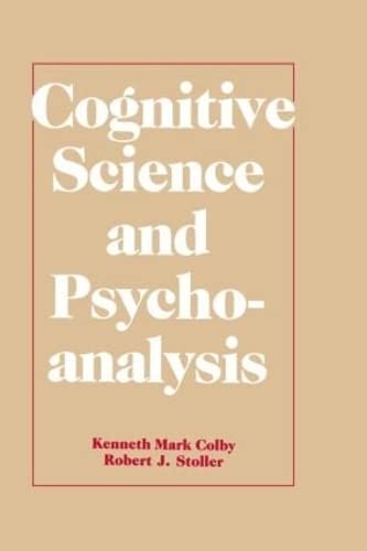 9780805801774: Cognitive Science and Psychoanalysis