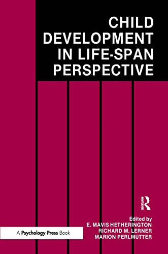 Stock image for Child Development in a Life-Span Perspective for sale by BOOKWEST