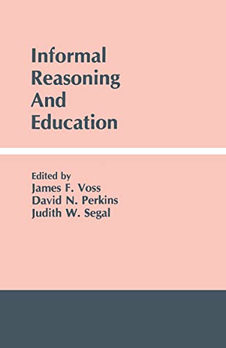Beispielbild fr Informal Reasoning and Education zum Verkauf von Better World Books
