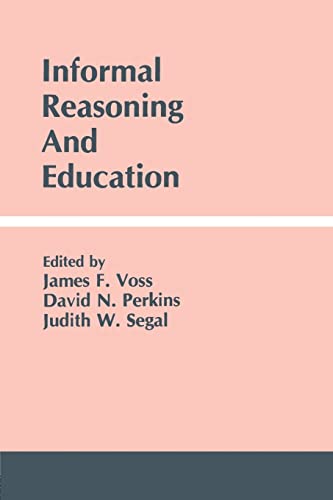 Imagen de archivo de Informal Reasoning and Education a la venta por Blackwell's