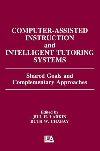 Stock image for Computer Assisted Instruction and Intelligent Tutoring Systems for sale by Blackwell's