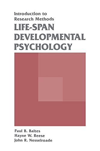 Stock image for Life-Span Developmental Psychology : Introduction to Research Methods for sale by Better World Books