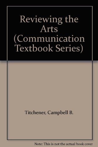 9780805802375: Reviewing the Arts (Communication Textbook Series)