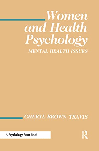 Beispielbild fr Women and Health Psychology Vol. 1 : Volume I: Mental Health Issues zum Verkauf von Better World Books