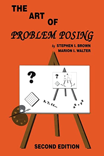 The Art of Problem Posing