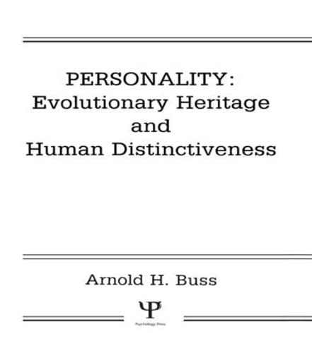Beispielbild fr Personality: Evolutionary Heritage and Human Distinctiveness zum Verkauf von Better World Books