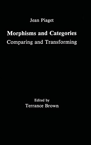 Stock image for Morphisms and Categories: Comparing and Transforming for sale by Chiron Media
