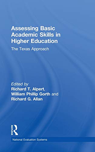 Stock image for Assessing Basic Academic Skills in Higher Education: The Texas Approach for sale by Tiber Books