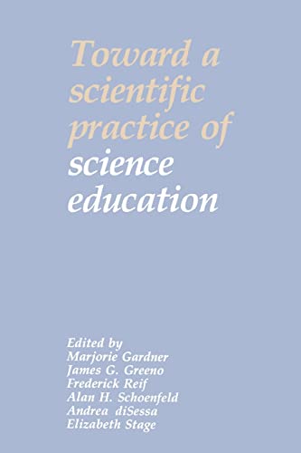 Imagen de archivo de Toward a Scientific Practice of Science Education a la venta por GridFreed