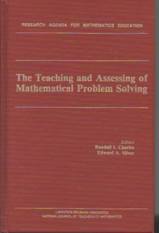 Imagen de archivo de The Teaching and Assessing of Mathematical Problem Solving a la venta por Better World Books