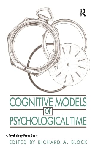 Stock image for Cognitive Models of Psychological Time for sale by Chiron Media
