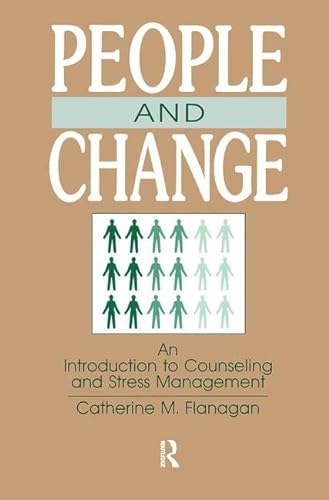 Imagen de archivo de People and Change: An Introduction To Counseling and Stress Management: Introduction to Counselling and Stress Management a la venta por Chiron Media
