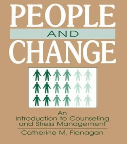 Imagen de archivo de People and Change: Introduction to Counselling and Stress Management a la venta por Chiron Media