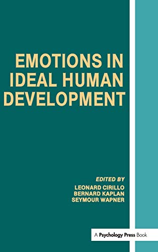 Beispielbild fr Emotions in Ideal Human Development zum Verkauf von Revaluation Books
